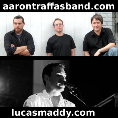 Aaron Traffas Band and Lucas Maddy